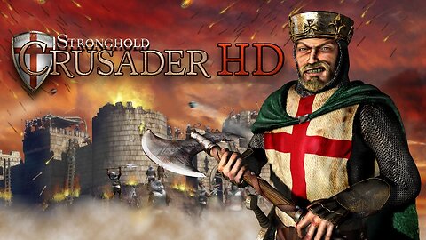 Stronghold Crusader HD Classic game. For the Holy Land