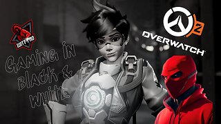 Overwatch 2- Black and White |#1 Hand Streamer is on!|Live Now Also On #twitch |PS5|