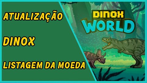 Listagem da moeda do jogo DINOX