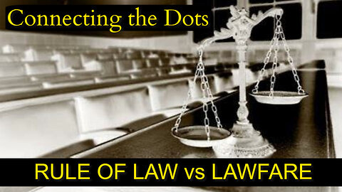 RULE OF LAW vs LAWFARE