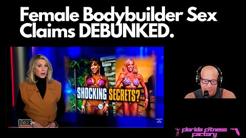 Several Female Bodybuilders Say They Were Sexually Exploited - DEBUNKED