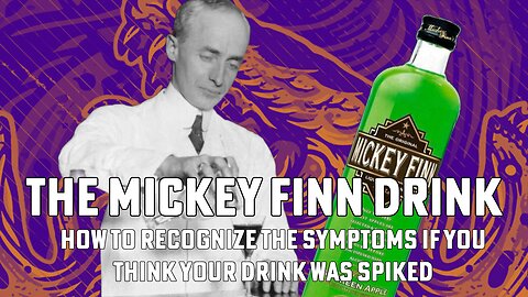 The Mickey Finn drink How to Recognize the Symptoms if You Think Your Drink Was Spiked