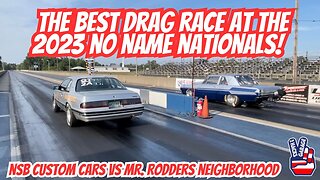 The Best Drag Race at the 2023 No Name Nationals! #dragracing