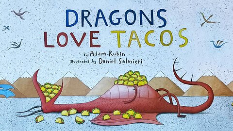 "Dragons Love Tacos" Read Along Book