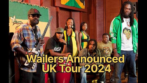 The Wailers Announced 2024 UK Tour Commemorating the Anniversary of Bob Marley