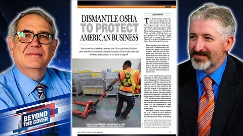 Beyond The Cover | Dismantle OSHA to Protect American Business