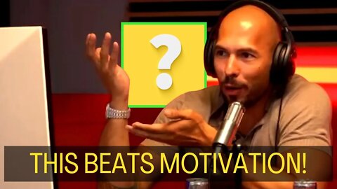 Andrew Tate On Motivation Is FAKE But This ONE THING Beats It Every Time