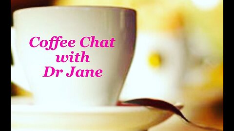 LIVE: Coffee Chat with Dr. Jane