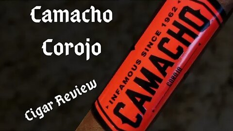 Comacho Corojo Cigar Review