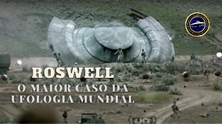 O Caso Roswell - Parte 1 - #030