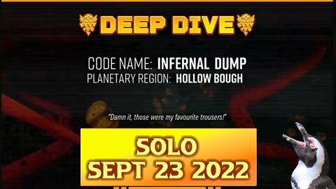 Deep Rock Galactic Deep Dive – September 23 2022 – Infernal Dump
