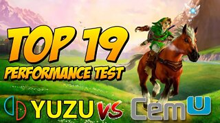 YUZU vs CEMU | Top 19 Games | Performance Test