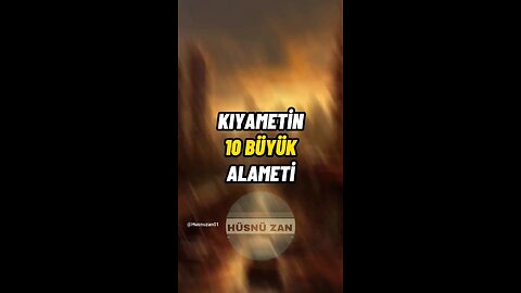 Kıyametin 10 Büyük Alameti #islam #islamivideo #shorts #short #keşfet #kıyametalametleri #kıyamet