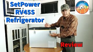 SetPower RV45S 12volt Compressor Refrigerator Review