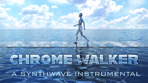 Chrome Walker – A Synthwave Instrumental
