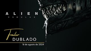 Alien: Romulus | Trailer oficial dublado | 2024