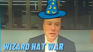 Elon's Wizard Hat War