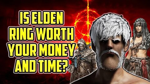 Is Elden Ring Worth Buying? The New Dark Souls?
