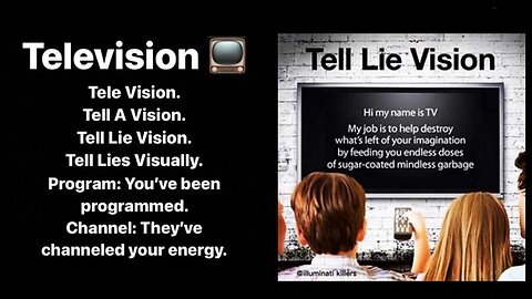 The Corbett Report: TV = Television = Tell-Lie-Vision! MSM & Brainwashing Decoded! [24.07.2023]