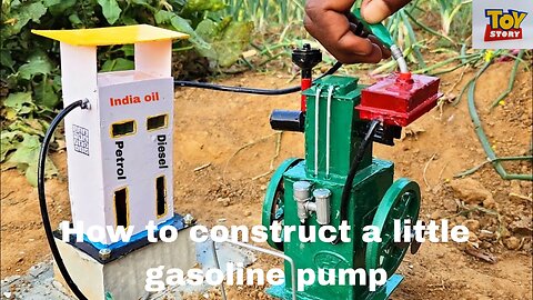 How to construct a little gasoline pump