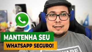 Mantenha seu WhatsApp seguro