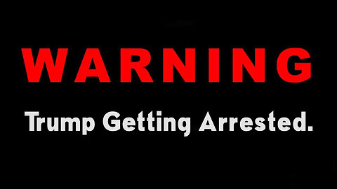Trump Getting Arrested.