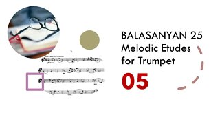 [TRUMPET ETUDE] BALASANYAN 25 Melodic Etudes for Trumpet - 05 Largamente