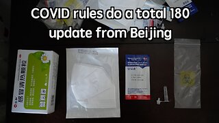 COVID rules do a total 180. Update from Beijing