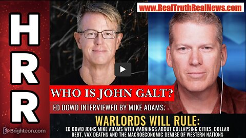WARLORDS WILL RULE: Ed Dowd W/ Mike Adams W/ Warnings About Collapsing Cities, $ Debt, Warlords+++