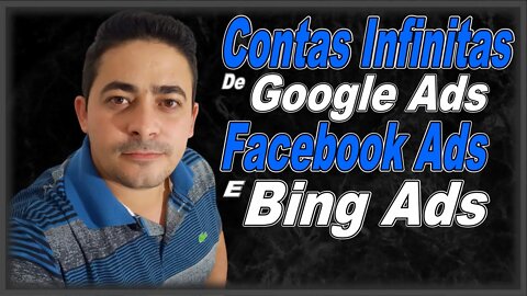 [ Contingência de Contas ] Tenha Contas Infinitas de Facebook Ads, Google Ads e Bing Ads