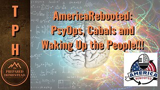 AmericaRebooted: PsyOps, Cabals and Waking Up the People!!!