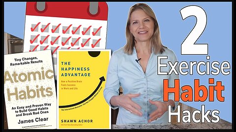 2 Habit Hacks You Can Use to Exercise More | How To Stick To Habits