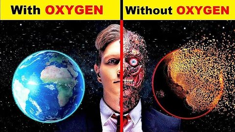 The Earth 🌎 without oxygen 5 second??