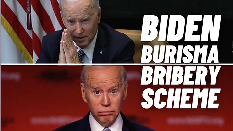 The International Biden Bribery Scandal
