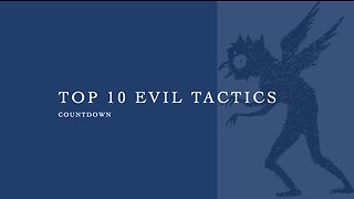 Top 10 Evil Tactics Countdown