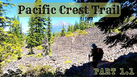 Pacific Crest Trail Adventure: Father & Son Begin Epic Journey! (Part 1.1)