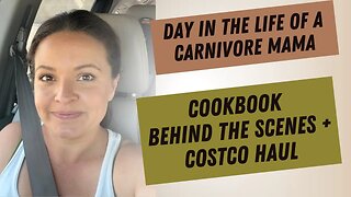 Carnivore Cookbook Update + Costco Haul