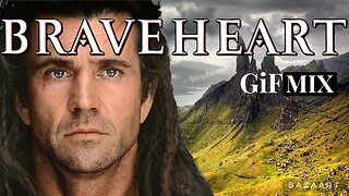 BRAVEHEART GiF MIX #braveheart #gif #melgibson