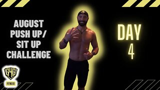 August Push Up and Sit Up Challenge | Day 4