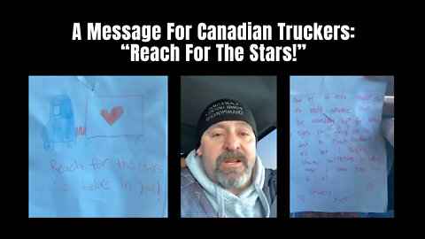 A Message For Canadian Truckers: “Reach For The Stars!”