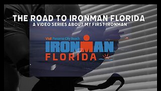 The Road to Ironman Florida 2023 | Series Trailer