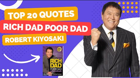 Motivational quotes "Rich Dad and Poor Dad " by Robert kiyosaki