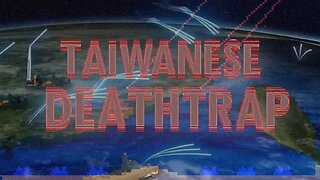 Taiwanese Deathtrap