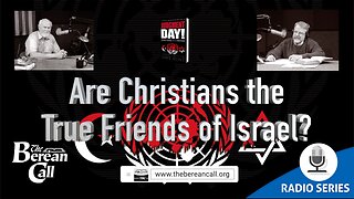 Are Christians the True Friends of Israel?