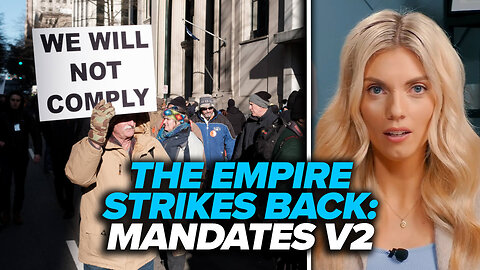 THE EMPIRE STRIKES BACK: Are Mandates Back for Round 2?