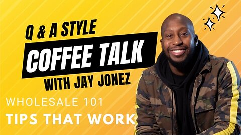 COFFEE TALK: HOW TO WHOLESALE REAL ESTATE