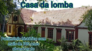 casa da lomba um patrimônio histórico abandonado em Novo Hamburgo/RS