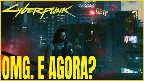 CYBERPUNK 2077 - PRÓXIMO DO FIM *O QUE SERÁ QUE VAI ACONTECER? *