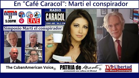 En "Café Caracol": Martí el conspirador