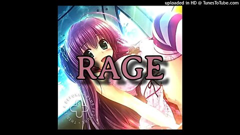 Rage (Freestyle)